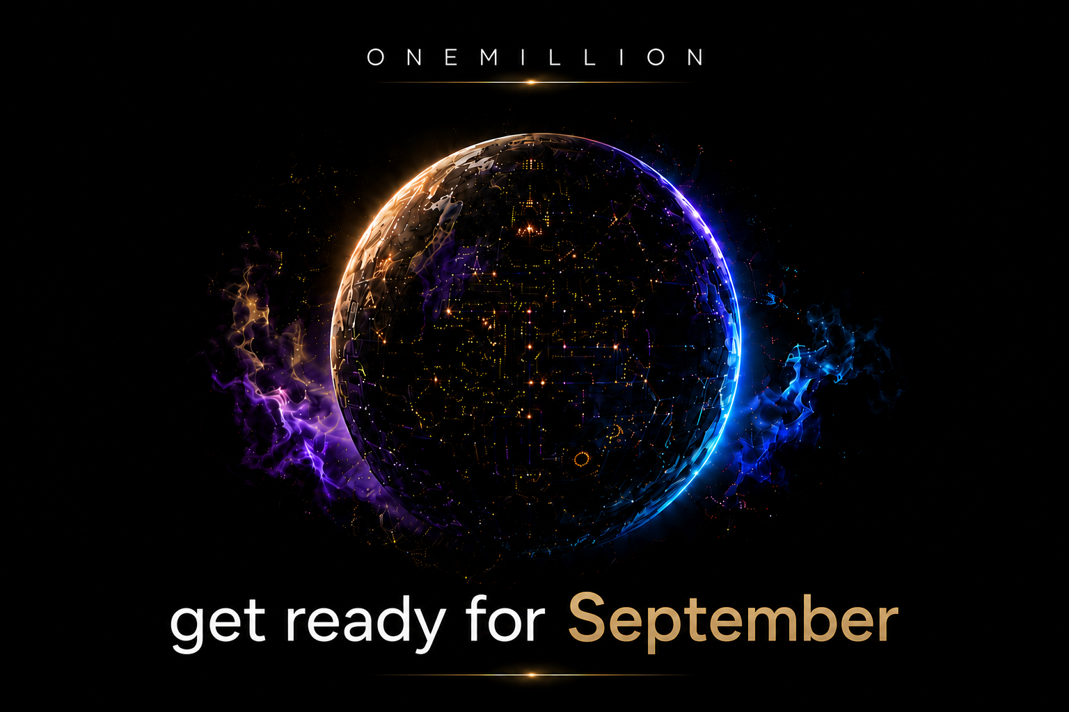 OneMillion — get ready for September